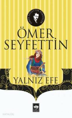 Yalnız Efe - 1