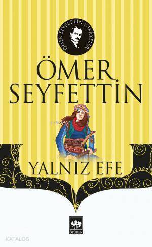 Yalnız Efe - 1