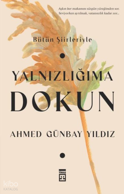 Yalnızlığıma Dokun - 2