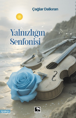 Yalnızlığın Senfonisi - 1