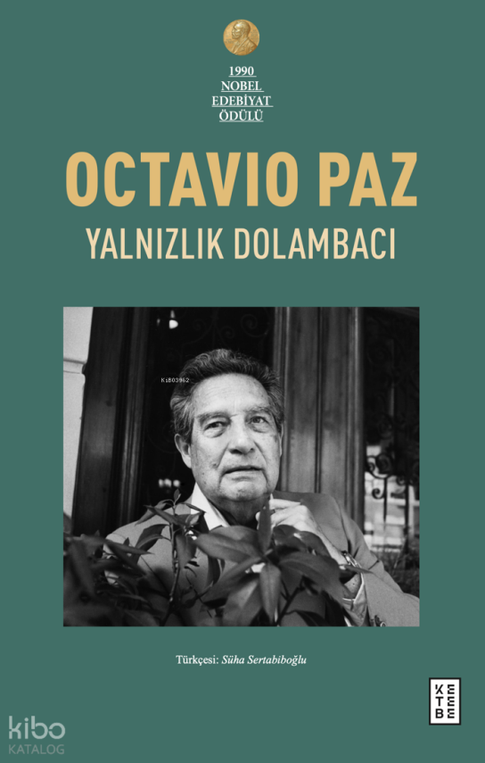 Yalnızlık DolambacıMeksika’da Yaşam ve Düşünce - 1