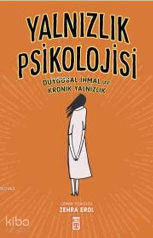 Yalnızlık Psikolojisi - 1