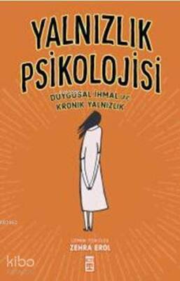 Yalnızlık Psikolojisi - 4