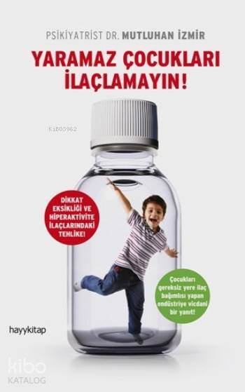 Yaramaz Çocukları İlaçlamayın - 2