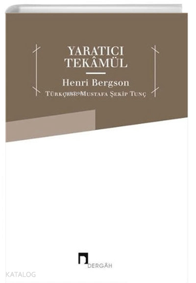 Yaratıcı Tekamül - 1