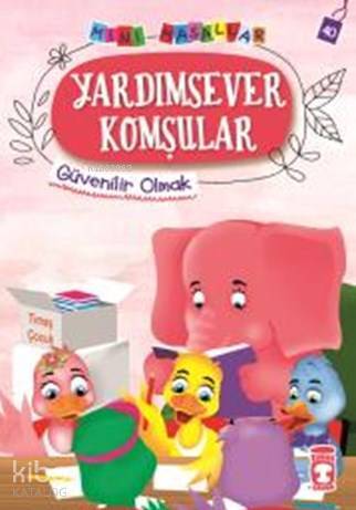 Yardımsever Komşular - Mini Masallar 4 - 2