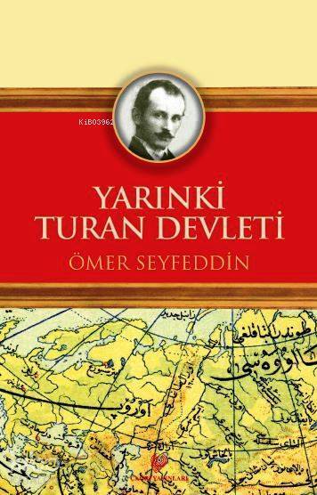 Yarınki Turan Devleti Osmanlı Türkçesi aslı ile birlikte, sözlükçeli - 2