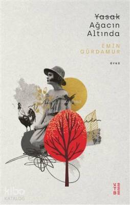 Yasak Ağacın Altında - Ketebe Yayınları (1)