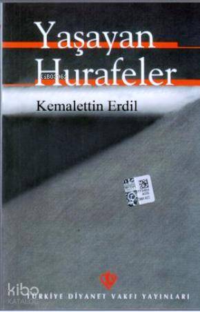 Yaşayan Hurafeler - 2