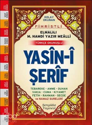 Yasin-i Şerif (Fihristli, Mealli ve Türkçe Okunuşlu, Cami Boy, Şamua) - 1