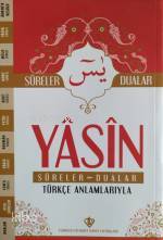 Yasin Sureler ve Dualar Türkçe Anlamlarıyla - 2