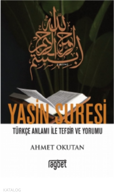 Yasin Suresi Türkçe Anlamı Ile Tefsir Ve Yorumu - 2