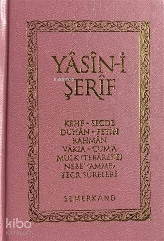 Yasini Şerif (Cep Boy, Pembe, Ciltli) - 2