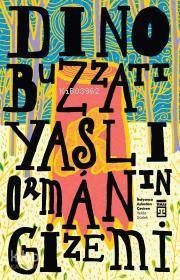 Yaşlı Ormanın Gizemi - 2