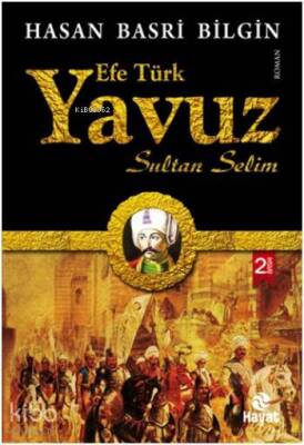 Yavuz Sultan Selim - 2
