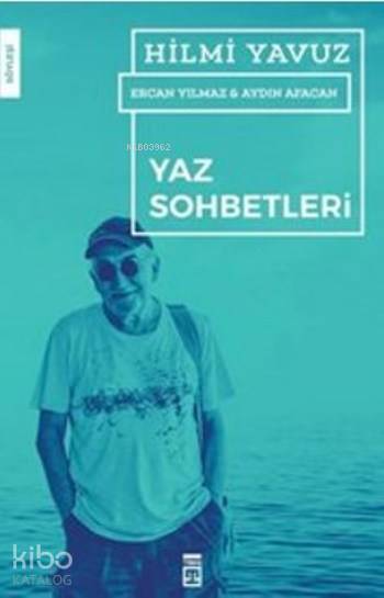 Yaz Sohbetleri - 2