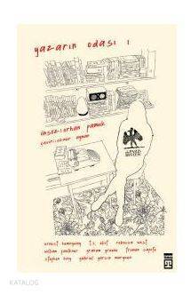 Yazarın Odası -1 Ustalar Yazma Sanatını Tartışıyor - Timaş Yayınları