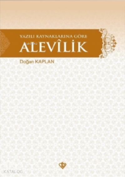 Yazılı Kaynaklarına Göre Alevilik - 2
