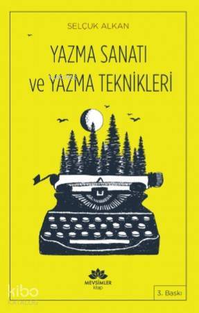 Yazma Sanatı ve Yazma Teknikleri - 2