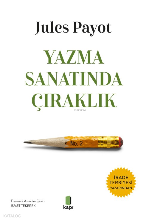 Yazma Sanatında Çıraklık - 2