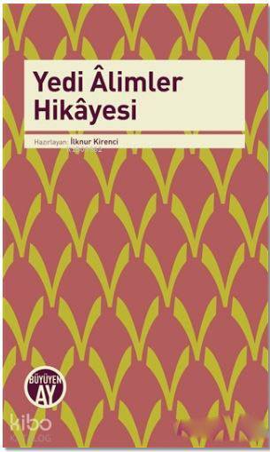 Yedi Alimler Hikayesi - 2