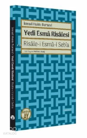 Yedi Esmâ Risâlesi Risâle-i Esmâ-i Seba - 1