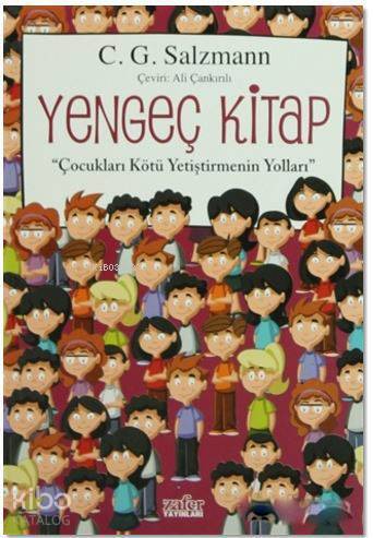 Yengeç Kitap Çocukları Kötü Yetiştirmenin Yolları - 1