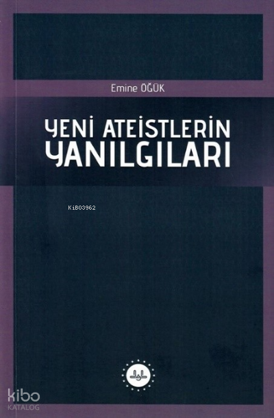 Yeni Ateistlerin Yanılgıları - 1