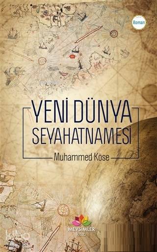 Yeni Dünya Seyahatnamesi - 2