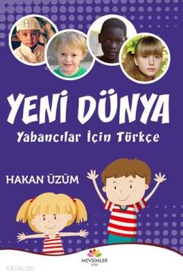 Yeni Dünya Yabancılar İçin Türkçe - 2