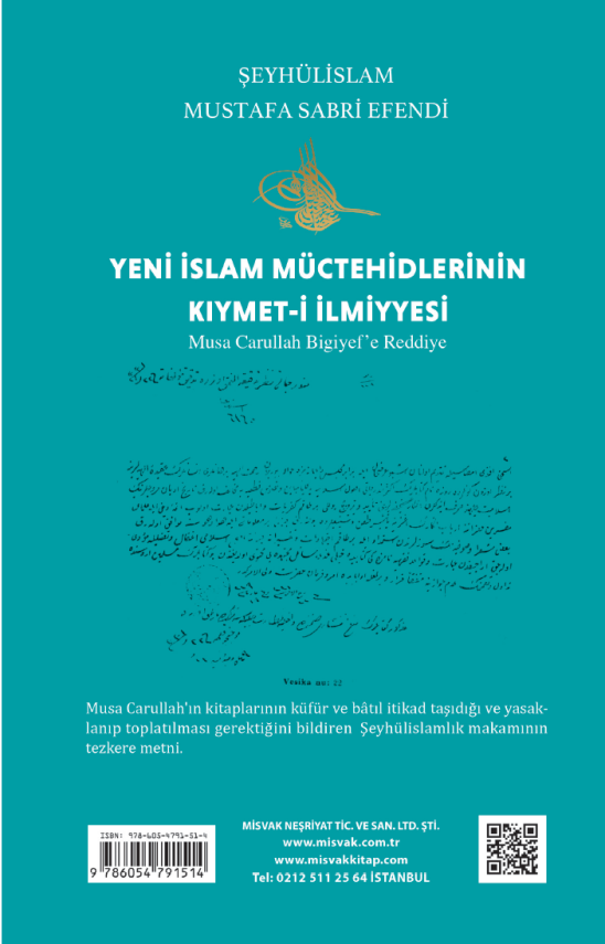 Yeni İslam Müctehidlerinin Kıymeti İlmiyyesi (Musa Carullah Bigiyef’e Reddiye) - Şeyhülislam Mustafa Sabri Efendi - 2