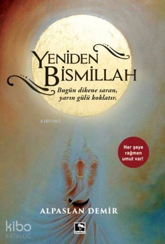 Yeniden Bismillah - 2