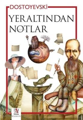 Yeraltından Notlar - 2