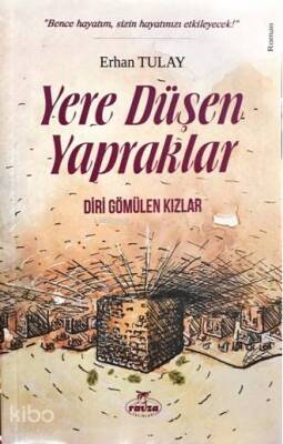 Yere Düşen Yapraklar Diri Gömülen Kızlar - 2