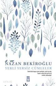 Yerli Yersiz Cümleler - 2