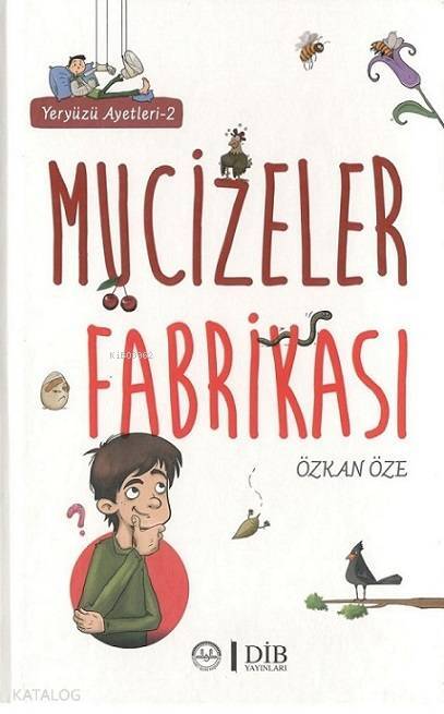 Yeryüzü Ayetleri 2 - Mucizeler Fabrikası - 1