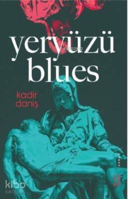 Yeryüzü Blues - 2