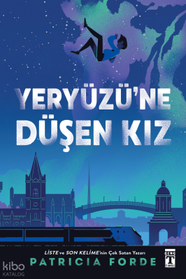 Yeryüzüne Düşen Kız - 1