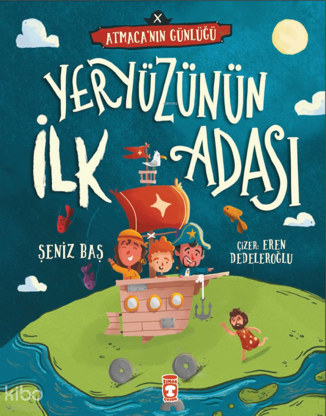 Yeryüzünün İlk Adası - Atmacanın Günlüğü - 2