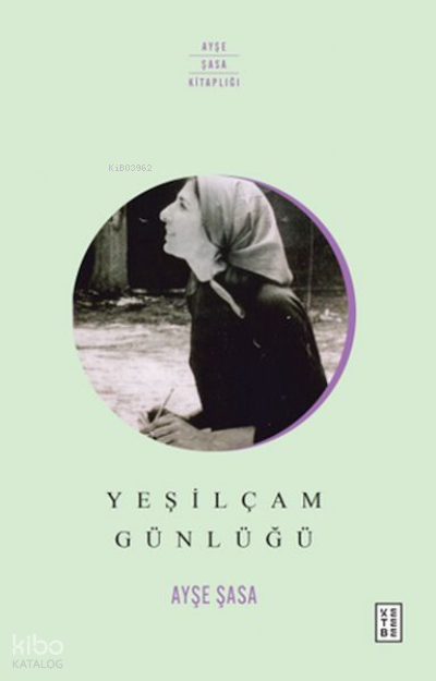 Yeşilçam Günlüğü - 2