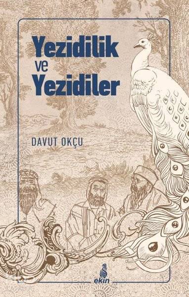 Yezidilik ve Yezidiler - 2