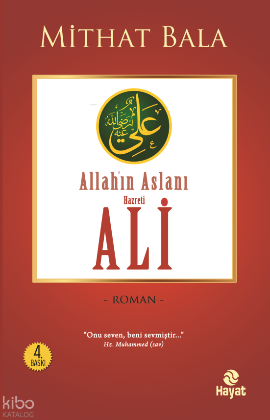 Yiğitlerin Şahı Allahın Aslanı Hz. Ali - 2