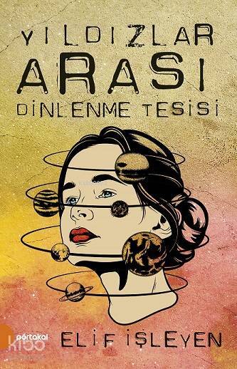 Yıldızlar Arası Dinlenme Tesisi - 2