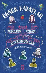 Yıldızların Peşinde - Astronomlar - 1