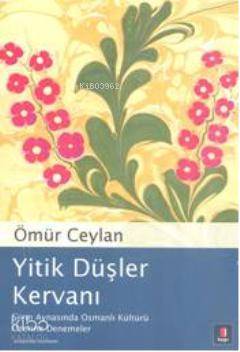 Yitik Düşler Kervanı - 2