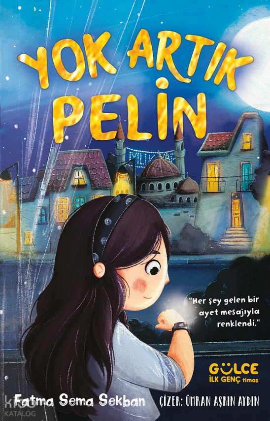 Yok Artık Pelin - 1