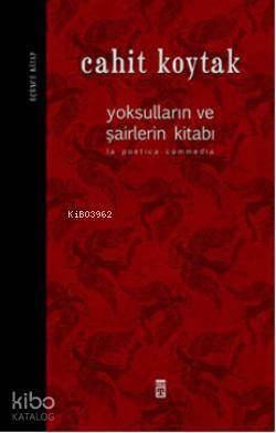 Yoksulların ve Şairlerin Kitabı 3 - Timaş Yayınları