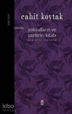 Yoksulların ve Şairlerin Kitabı (İkinci Kitap) - Timaş Yayınları (1)