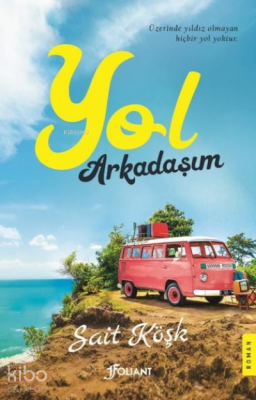 Yol Arkadaşım - 2