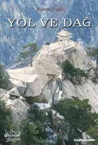 Yol ve Dağ - İnsan Yayınları